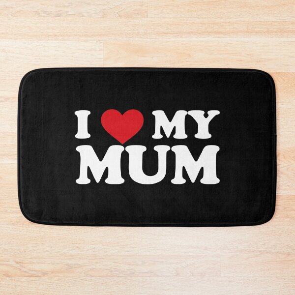 Item preview, I love my Mum - mother love (white text design) designed and sold by EmeraldeaArt.