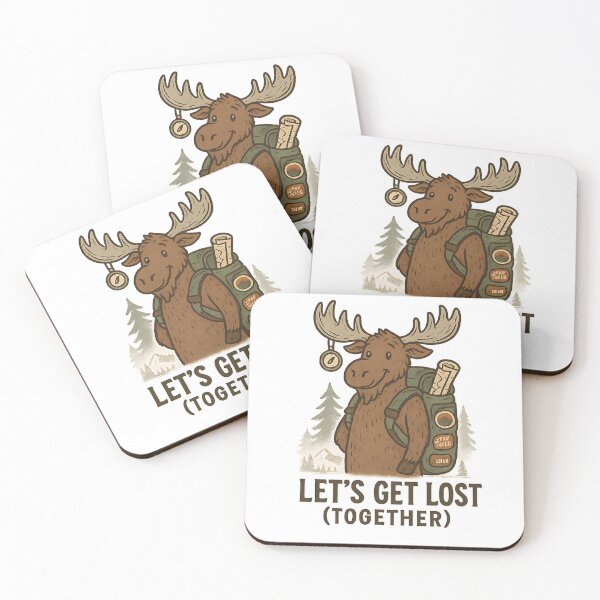 Item preview, Let’s Get Lost Together Camping Moose designed and sold by Romeo Fashion.
