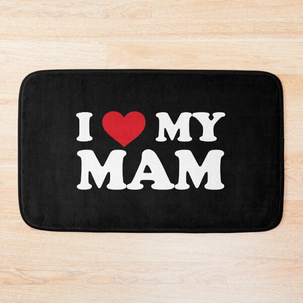 Item preview, I love my Mam - mother love /white text design/ designed and sold by EmeraldeaArt.