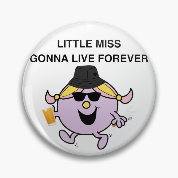 Item preview, Little Miss Gonna Live Forever designed and sold by kcgfx.