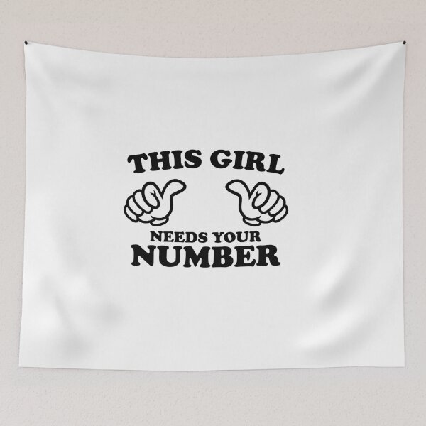 Item preview, This Girl Needs Your Number designed and sold by shitpostee.