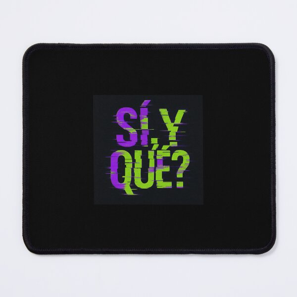Item preview, For those who no longer give explanations designed and sold by SÍ! Y QUÉ!?.