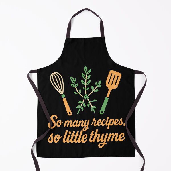 Item preview, Funny Cooking Tee: So Many Recipes, So Little Thyme designed and sold by ThreadQuirk.