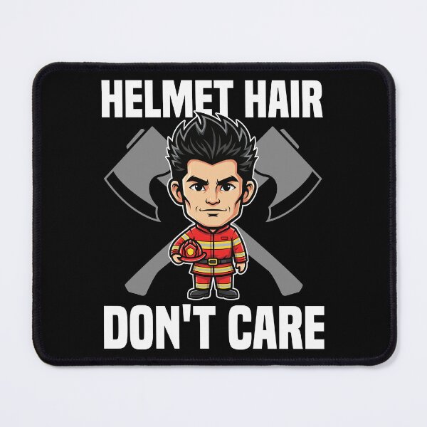 Item preview, HELMET HAIR, DON'T CARE - FIREFIGHTER  GIFT designed and sold by KEF Custom.