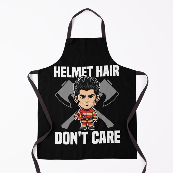 Item preview, HELMET HAIR, DON'T CARE - FIREFIGHTER GIFT designed and sold by KEF Custom.