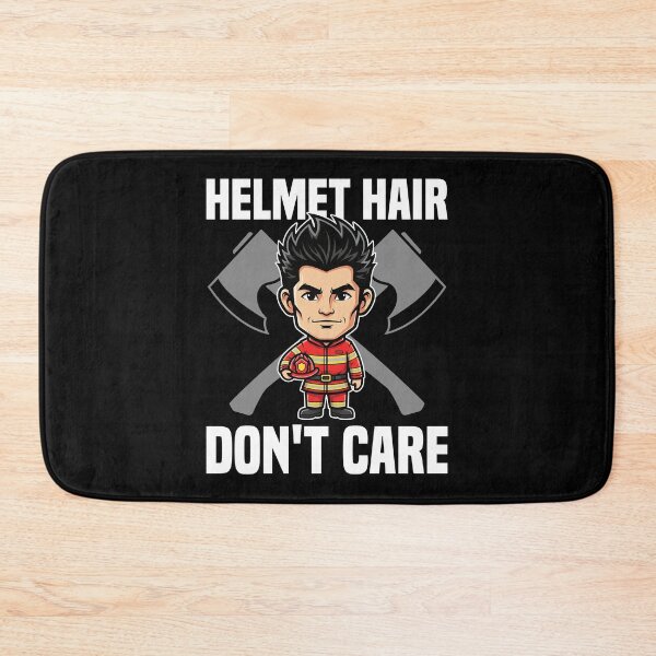 Item preview, HELMET HAIR, DON'T CARE - FIREFIGHTER  GIFT designed and sold by KEF Custom.