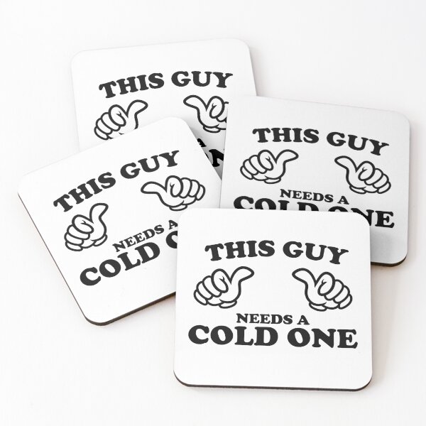 Item preview, THIS GUY NEEDS A COLD ONE designed and sold by shitpostee.