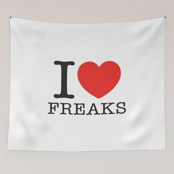Item preview, I Love Freaks designed and sold by shitpostee.