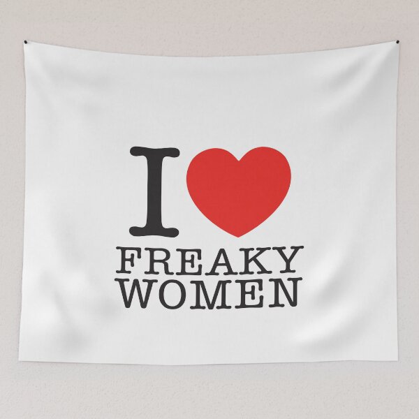Item preview, I Love Freaky Women designed and sold by shitpostee.
