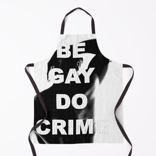 Item preview, Be Gay, Do Crime designed and sold by wakkala.