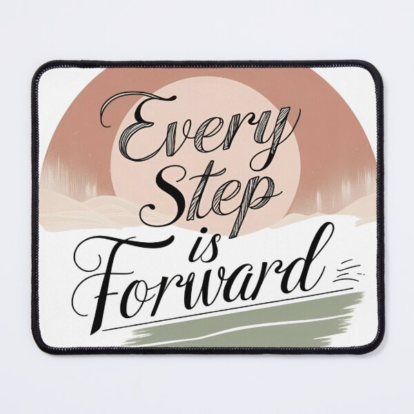 Item preview, Every step is forward. Affirmation designed and sold by FlowCreate.