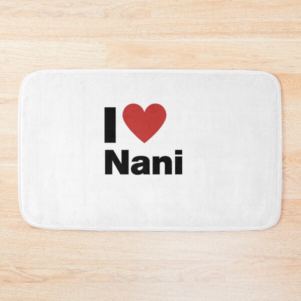 Item preview, I ♥ Nani – Love My Grandma Design designed and sold by CapriCreatives.