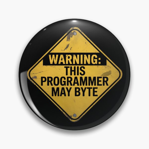 Item preview, Warning This Programmer May Byte designed and sold by PlanetMarker.