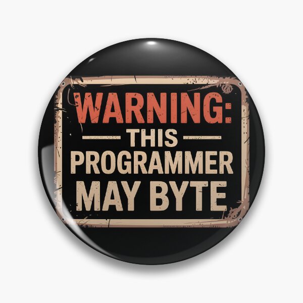 Item preview, Warning This Programmer May Byte designed and sold by PlanetMarker.