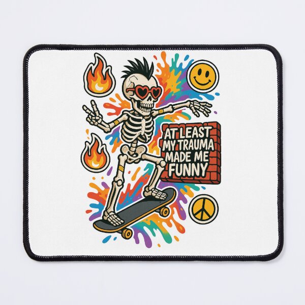 Item preview, At Least My Trauma Made Me Funny, Mental Health, PTSD, Sarcastic Anxiety, Funny Skeleton, Gift For LGBT designed and sold by Orvista.