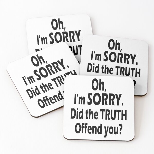 Item preview, Did the Truth Offend You? Bold & Sarcastic Comeback Quote designed and sold by Taans-Creation.