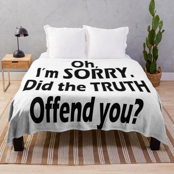 Item preview, Did the Truth Offend You? Bold & Sarcastic Comeback Quote designed and sold by Taans-Creation.