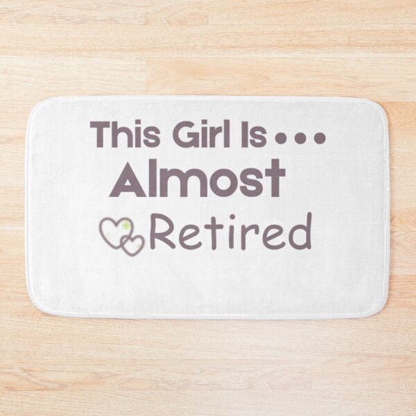 Item preview, This Girl Is Almost Retired T-Shirt – Funny Retirement Countdown Shirt for Women, Funny Shirt, Valentine Shirt gift, Valentine Day Cut File, gift for Mom designed and sold by GAIDREDA.