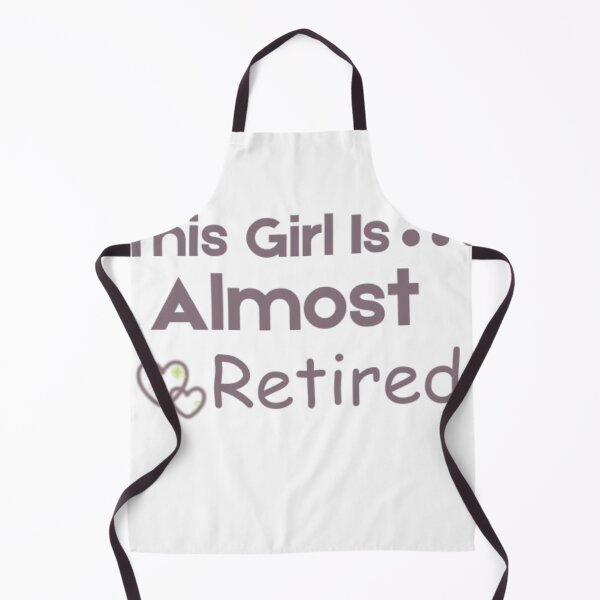 Item preview, This Girl Is Almost Retired T-Shirt – Funny Retirement Countdown Shirt for Women, Funny Shirt, Valentine Shirt gift, Valentine Day Cut File, gift for Mom designed and sold by GAIDREDA.