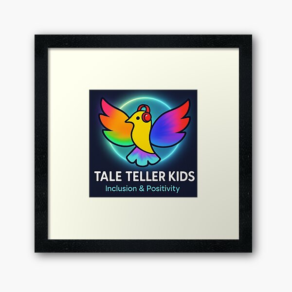 Inclusion and Positivity Tale Teller Kids  Framed Art Print
