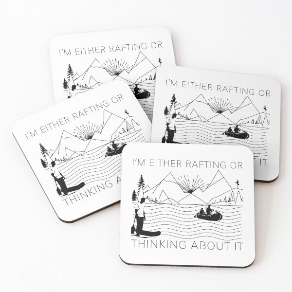 Item preview, I’m Either Rafting or Thinking About It designed and sold by AdventArt.