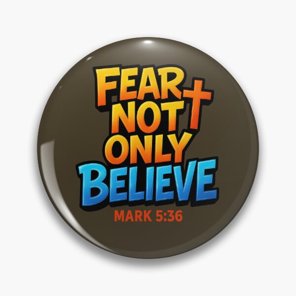 Item preview, Do Not Fear Only Believe Jesus designed and sold by SimplySelim.