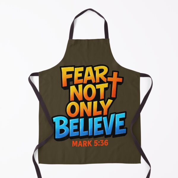 Item preview, Do Not Fear Only Believe Jesus designed and sold by SimplySelim.