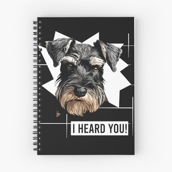 Item preview, Miniature Schnauzer Hmor I Heard You designed and sold by whyitsme.
