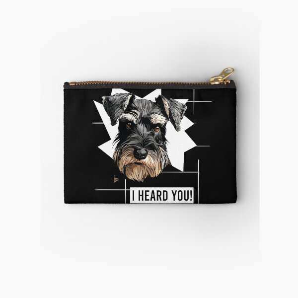 Item preview, Miniature Schnauzer Hmor I Heard You designed and sold by whyitsme.
