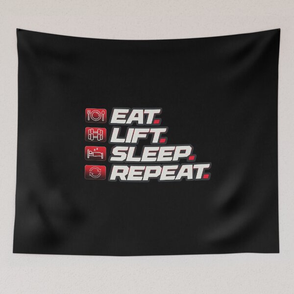 Item preview, EAT LIFT SLEEP REPEAT Gym Workout Motivation designed and sold by PietrzakDesign.