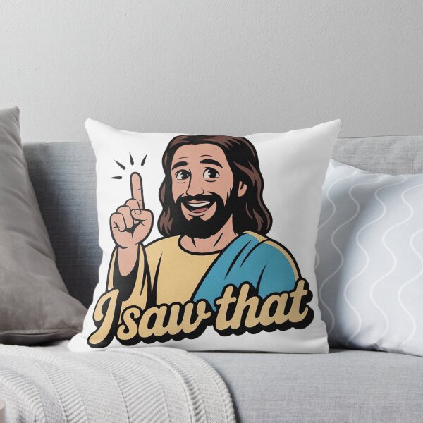 Item preview, I Saw That Jesus Meme Religious  designed and sold by PietrzakDesign.