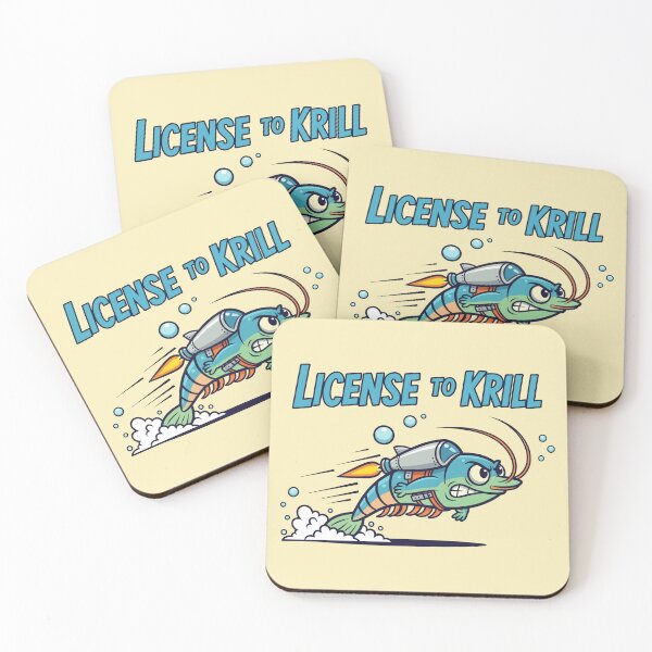 Item preview, License to Krill designed and sold by Amir Faysal.