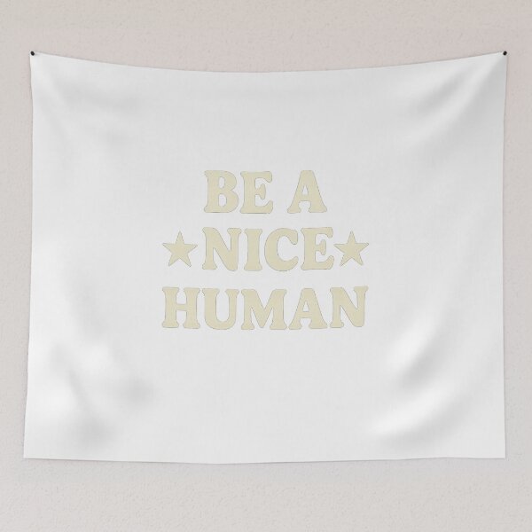 Item preview,  Be a Nice Human – Motivational Typography designed and sold by Khayallab .
