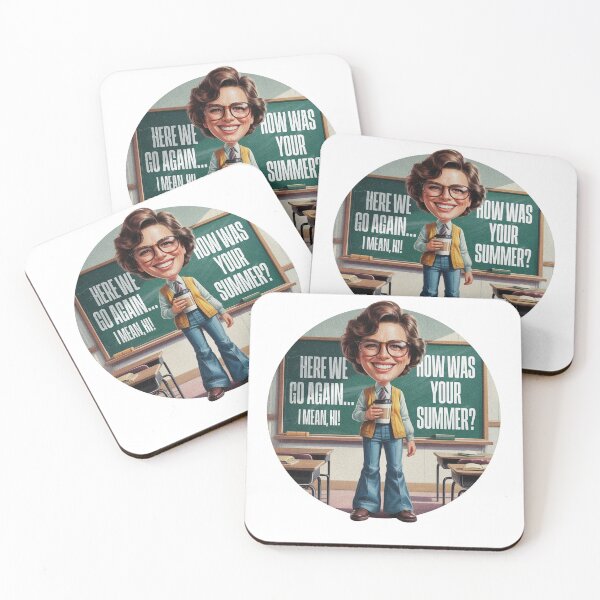 Item preview, Here We Go Again I Mean Hi How Was Your Summer designed and sold by PietrzakDesign.