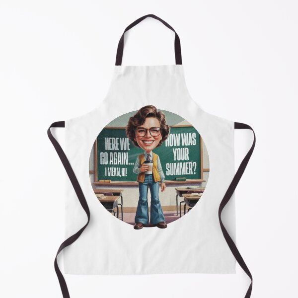 Item preview, Here We Go Again I Mean Hi How Was Your Summer designed and sold by PietrzakDesign.