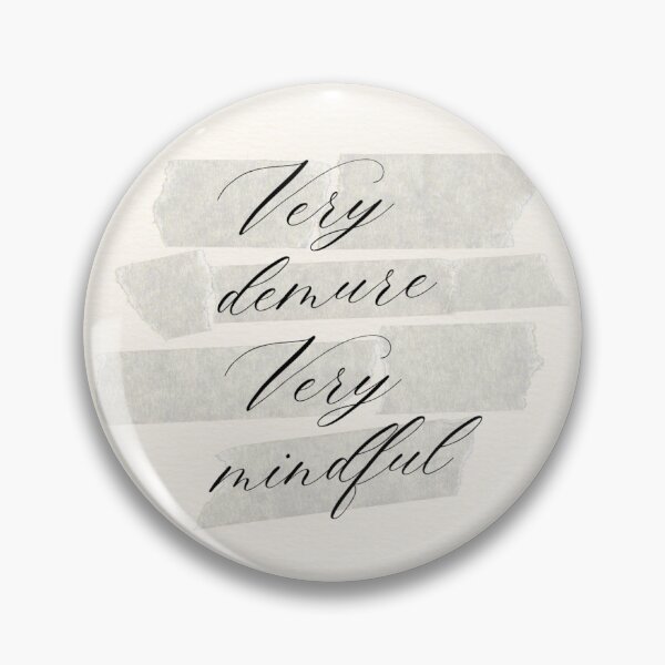Item preview, Very Demure, Very Mindful designed and sold by Retro-Reverie.
