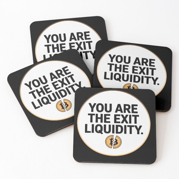 Item preview, You Are The Exit Liquidity designed and sold by PietrzakDesign.