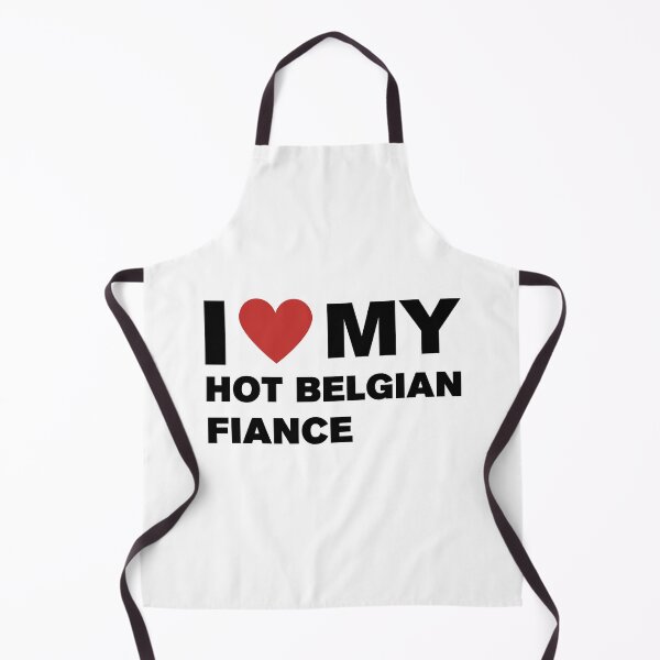 Item preview, I ❤️ My Hot Belgian Fiancé – Belgian Love & Pride designed and sold by CapriCreatives.