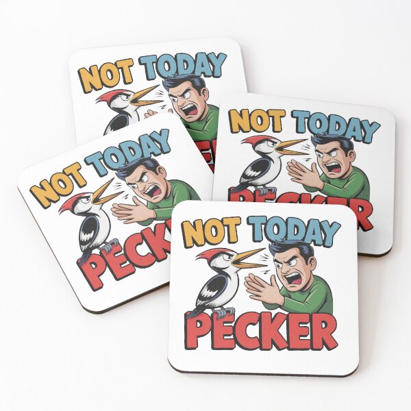 Item preview, Not Today Pecker designed and sold by PietrzakDesign.