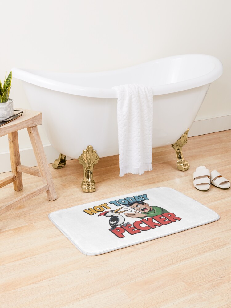 Thumbnail 2 of 6, Bath Mat, Not Today Pecker designed and sold by Pietrzak97.