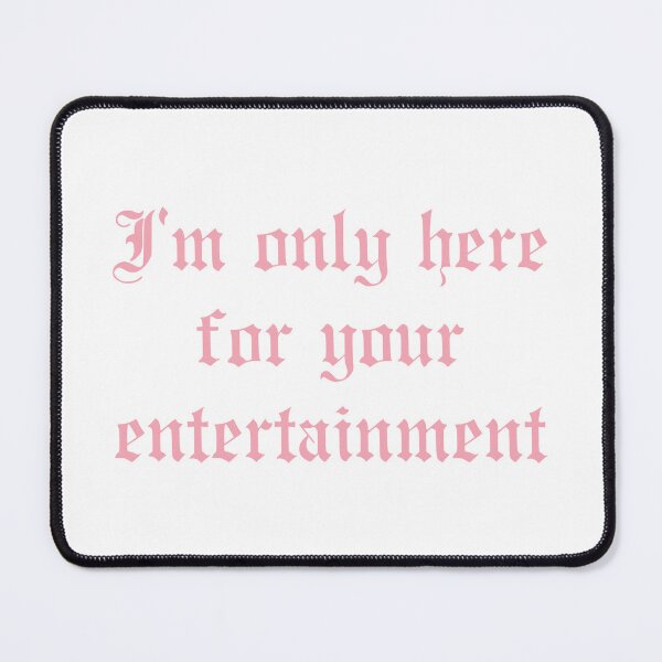 Item preview, The Last Dinner Party I'm only here for your entertainment - pink designed and sold by incloudines.