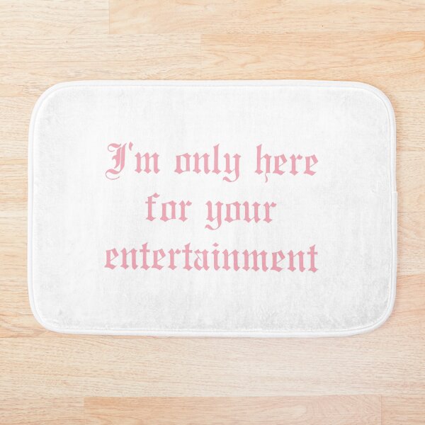 Item preview, The Last Dinner Party I'm only here for your entertainment - pink designed and sold by incloudines.