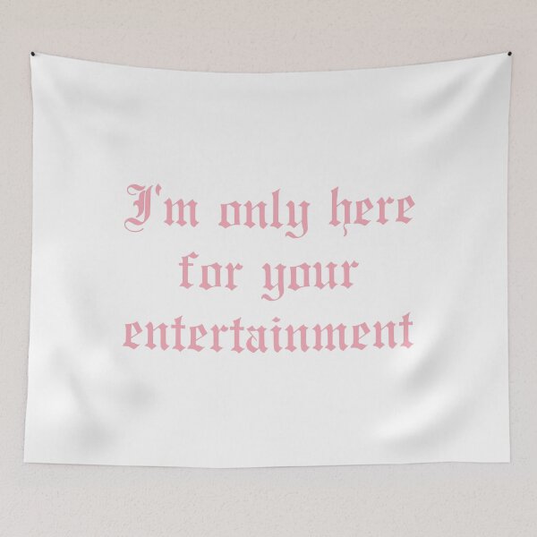 Item preview, The Last Dinner Party I'm only here for your entertainment - pink designed and sold by incloudines.