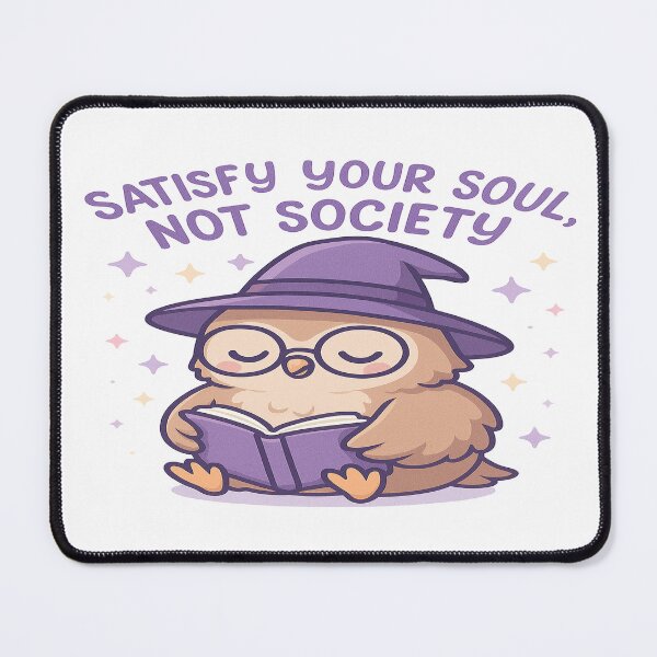 Item preview, Satisfy Your Soul, Not Society – Witchy Owl designed and sold by CappieLab.