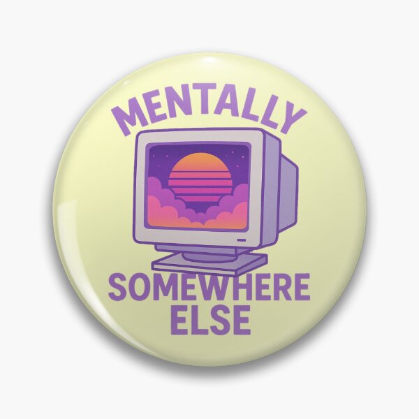Item preview, Mentally Somewhere Else designed and sold by Random 00.
