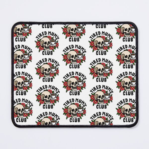 Item preview, Tired Mums Club – Skull, Flowers & Coffee Design designed and sold by Splendid Scibbles.