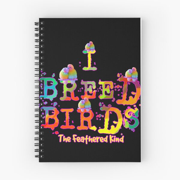 Item preview, I Breed Birds designed and sold by Reinrab.