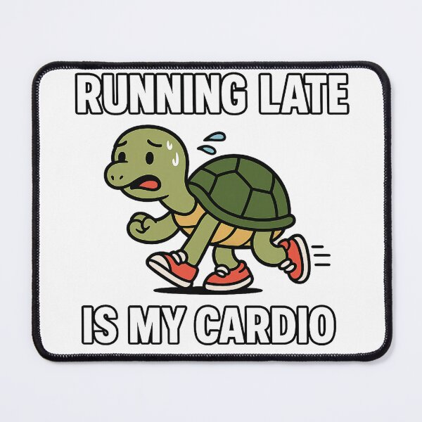 Item preview, Tortuga Runner - Late Is My Cardio designed and sold by DarkTonight.