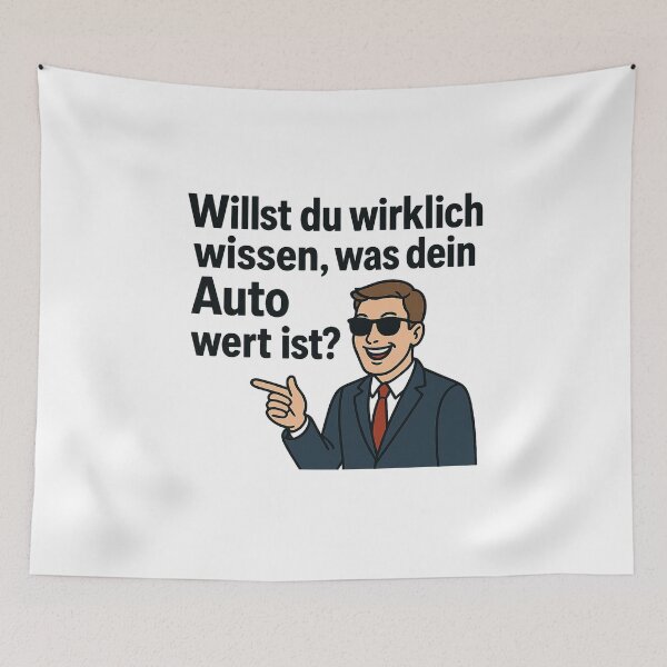 Item preview, Do you really want to know what your car is worth? – Funny meme design designed and sold by Domci.