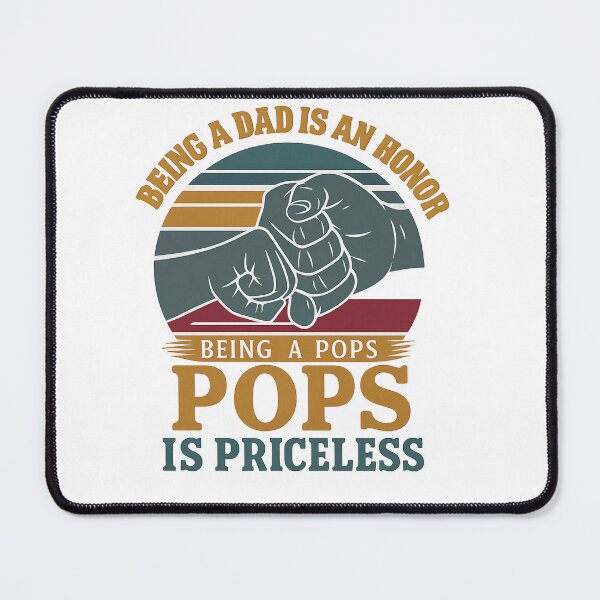 Item preview, Being a Dad is an Honor Pops Design designed and sold by haitrieuic96.